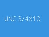UNC 3/4X10 